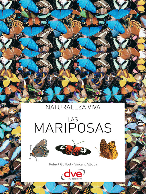 Title details for Las mariposas by Robert Guilbot - Available